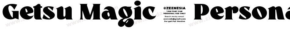Getsu Magic - Personal Use字体转换